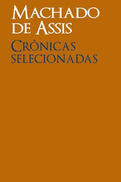 Cronicas-Selecionadas-Machado-de-Assis