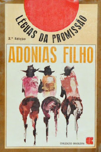 Léguas da Promissão-Adonias-Filho