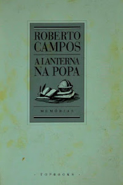 Roberto-Campos-A-Lanterna-na-Popa